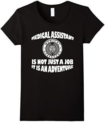 Women's Medical T-shirt , Medical Assistant is not just a job It's a XL Black