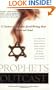 Prophets Outcast: A Century of Dissident Jewish Writing about Zionism and Israel