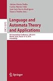 Languages and automata theory and applications : 8th international conference, LATA 2014, Madrid, Spain, March 10-14, 2014 : proceedings