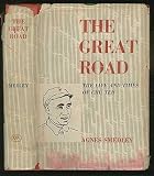 Great Road * The Life And Times Of Chu Teh