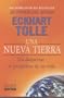 Una Nueva Tierra: un despertar al proposito de su vida (Spanish Edition)