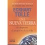 Una Nueva Tierra: un despertar al proposito de su vida (Spanish Edition)