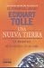 Books : Una Nueva Tierra: un despertar al proposito de su vida