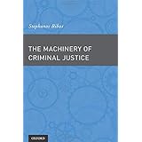 the machinery of criminal justice