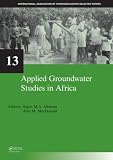 Review Taylor & Francis  / Applied Groundwater Studies in Africa (IAH Selected Papers on Hydrogeology)
