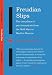 Freudian Slips: The Casualties of Psychoanalysis from the Wolf Man to Marilyn Monroe (Vagabond)