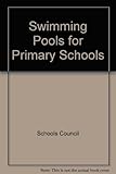 Swimming pools for primary schools