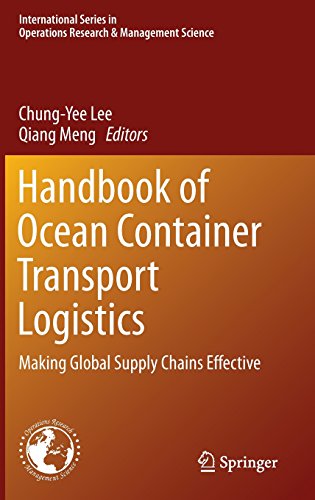 Handbook of Ocean Container Transport Logistics: Making Global Supply Chains Effective (International Series in Operations Research & Management Science)