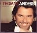 Thomas Anders-Thomas Anders (Modern Talking) - Greatest Hits (Original 2 CDs Set in Digipack)