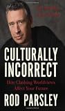Culturally Incorrect: How Clashing Worldviews Affect Your Future