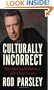 Culturally Incorrect: How Clashing Worldviews Affect Your Future