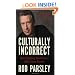 Culturally Incorrect: How Clashing Worldviews Affect Your Future