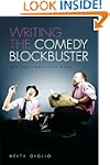 Writing the Comedy Blockbuster: The I...