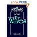 Virginia Woolf: The Waves (Landmarks of World Literature)