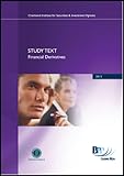 Chartered Institute for Securities & Investment Diploma, 2011. Financial derivatives