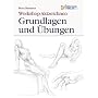 Workshop Aktzeichnen - Grundlagen und �bungen