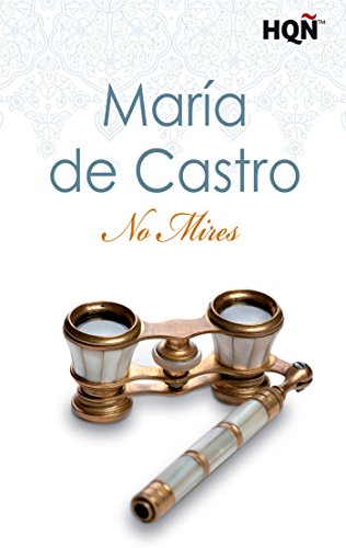 No mires (HQÑ) (Spanish Edition)