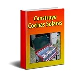 41Tdgtq32sL. SL160  Construye Cocinas Solares (Spanish Edition)
