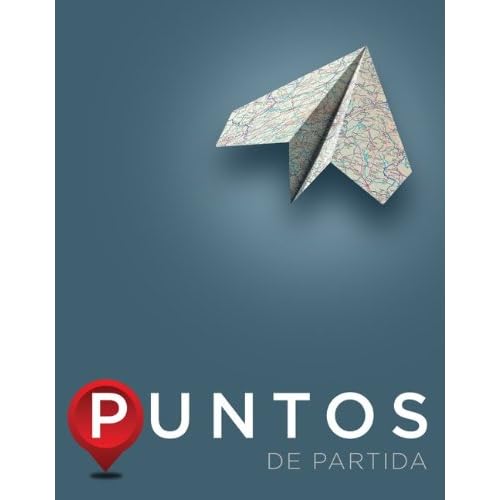 Puntos de partida: An Invitation to Spanish