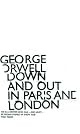 Down and Out in Paris and London