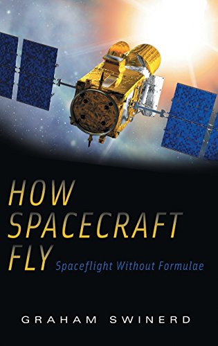 how spacecraft fly spaceflight without formulae