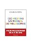 Ceci n'est pas un manuel de philosophie
