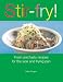 Stir-fry!: Fresh and Tasty Recipes for the Wok and Frying Pan