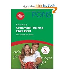 PONS Gewusst wie! Grammatik-Training Englisch 5. Klasse: Wer's versteht lernt leichter