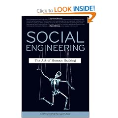 Social Engineering: The Art of Human Hacking