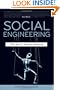Social Engineering: The Art of Human Hacking