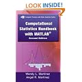 Computational Statistics Handbook with Matlab, 2nd edition (Chapman & Hall/Crc Computer Science & Data Analysis) (Chapman & Hall/Crc Computer Science & Data Analysis)