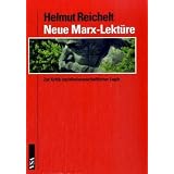 Neue Marx-Lekt�re: Zur Kritik sozialwissenschaftlicher Logikvon "Helmut Reichelt"