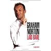 Graham Norton: Laid Bare