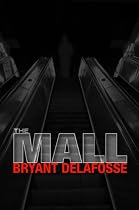 Click to Download Free Kindle Book -> The Mall