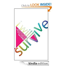 I Will Survive: Personal gay, lesbian, bisexual & transgender stories in Singapore