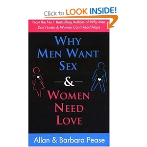 Why Men Want Sex and Women Need Love