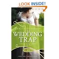 The Wedding Trap, A Rouge Regency Romance