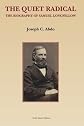 The Quiet Radical: The Biography of Samuel Longfellow