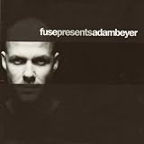 Fuse Presents Adam Beyer