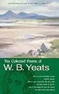 The Collected Poems of W. B. Yeats (Wordsworth Poetry) (Wordsworth Poetry Library)