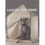 Luxury for Dogs