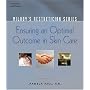 Milady's Aestheticican Series: Ensuring an Optimal Outcome in Skin Care (Milady's Aesthetician Series)