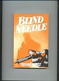 Blind needle