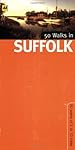50 Walks in Suffolk: 50 Walks of 2 to 10 Miles