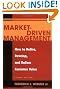 Market-Driven Management: How to Define, Develop, and Deliver Customer Value (Wiley Series on Marketing Management)