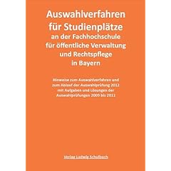 Auswahlpr�fung 2005 f�r den gehobenen nichttechnischen Dienst in Bayern