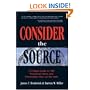 Consider the Source; A Critical Guide to the 100 Most Prominent News and Information Sites on the Web