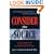 Consider the Source; A Critical Guide to the 100 Most Prominent News and Information Sites on the Web
