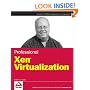 Professional Xen Virtualization
