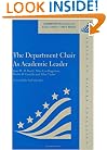 The Department Chair As Academic Leader: (American Council on Education Oryx Press Series on Higher Education)